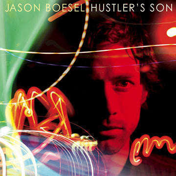 Jason Boesel - Hustler's Son