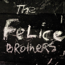 The Felice Brothers - The Felice Brothers