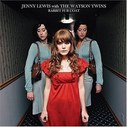 Jenny Lewis with the Watson Twins - Rabbit Fur Coat